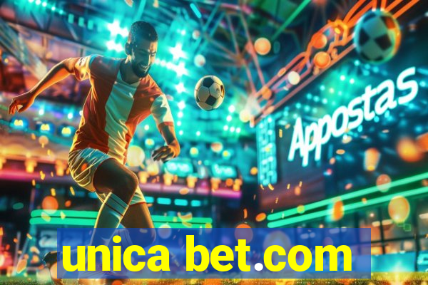 unica bet.com